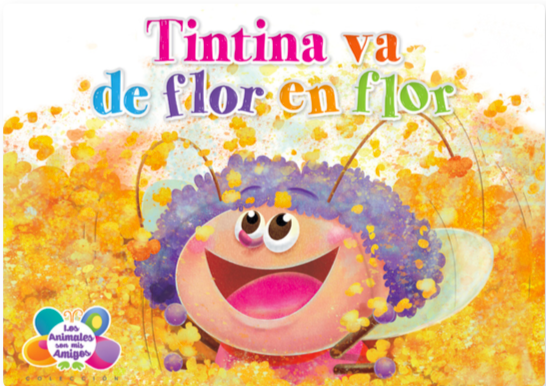 Los animales son mis amigos - Tintina va de flor en flor